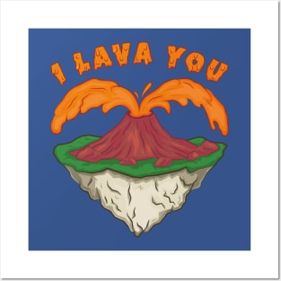 I lava you Posters and Art